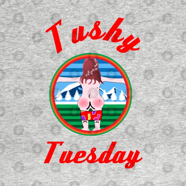 #Tushy Tuesday #tushy tuesday , Hike Like A Girl , Funny Hiking , Gift for a hiker , #tushytuesday by OsOsgermany